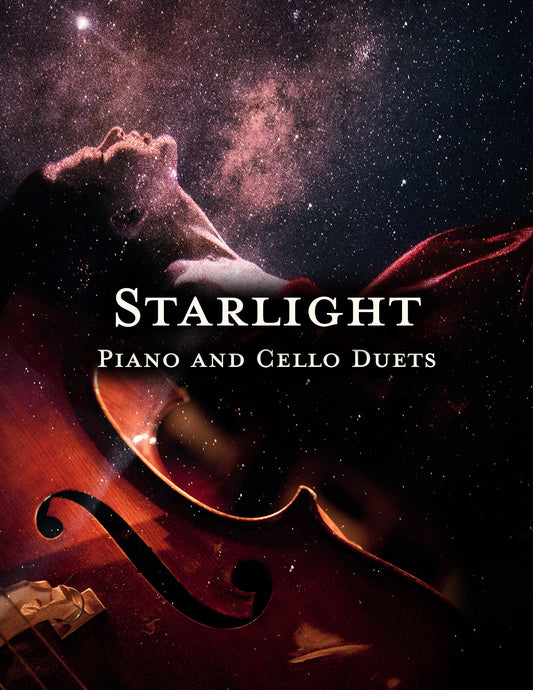 Starlight | Piano and Cello Duets | Digital Sheet Music Bundle