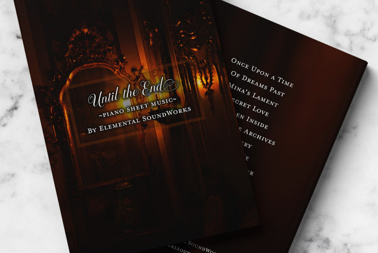 Until the End | Piano Sheet Music Book